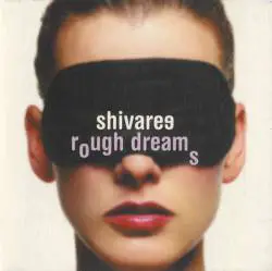 Shivaree : Rough Dreams